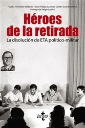 Book cover of Héroes de la retirada by Gaizka Fernández Soldevilla
