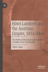 Book cover of Hôtel Lambert and the Austrian Empire, 1831–1846 by Oliver Zajac