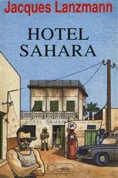 Book cover of Hôtel Sahara by Jacques Lanzmann