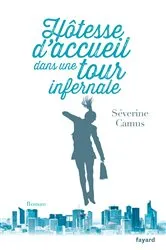 Book cover of Hôtesse d'accueil dans une tour infernale by Unknown