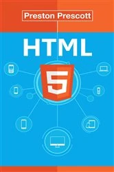Book cover of HTML 5 by Preston Prescott