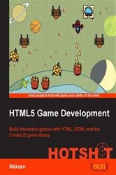 Book cover of HTML5 Game Development HOTSHOT by Makzan