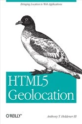 Book cover of HTML5 Geolocation by III Anthony T. Holdener