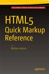 Book cover of HTML5 Quick Markup Reference by Wallace Jackson