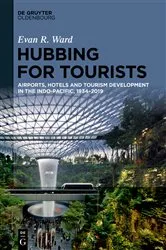 Book cover of Hubbing for Tourists by Evan R. Ward