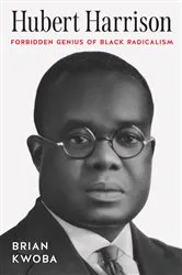 Book cover of Hubert Harrison by Jeffrey B. Perry