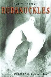 Book cover of Hubknuckles by Emily Herman