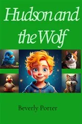 Book cover of Hudson and the Wolf by Beverly Ray Porter