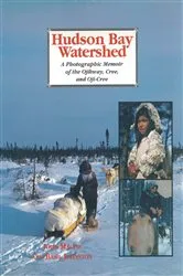 Book cover of Hudson Bay Watershed by John Macfie