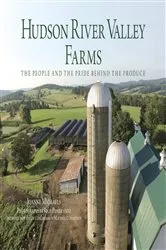 Book cover of Hudson River Valley Farms by Joanne Michaels