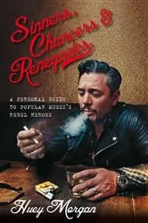 Book cover of Huey Morgan's Rebel Heroes by Huey Morgan