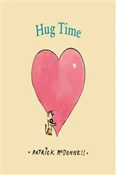 Book cover of Hug Time by Patrick McDonnell