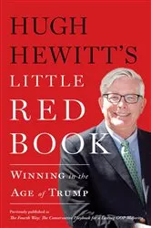 Book cover of Hugh Hewitt's Little Red Book by Hugh Hewitt