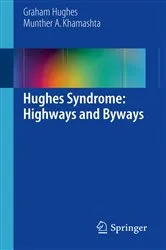 Book cover of Hughes Syndrome: Highways and Byways by Graham Hughes