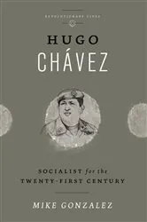 Book cover of Hugo Chavez by Cristina Marcano
