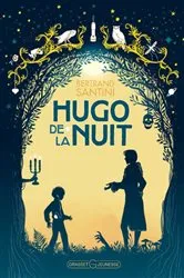Book cover of Hugo de la nuit by Bertrand Santini