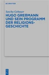 Book cover of Hugo Greßmann und sein Programm der Religionsgeschichte by Unknown