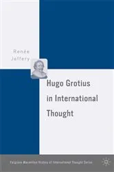 Book cover of Hugo Grotius in International Thought by R. Jeffery