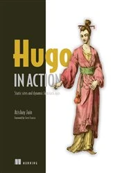 Book cover of Hugo in Action by Atishay Jain