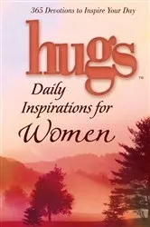 Book cover of Hugs Daily Inspirations for Women by Freeman-Smith LLC