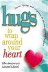 Book cover of Hugs to Wrap Around Your Heart by Unknown