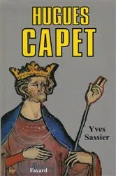 Book cover of Hugues Capet by Yves Sassier