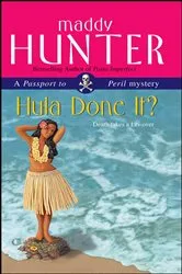 Book cover of Hula Done It? by Maddy Hunter