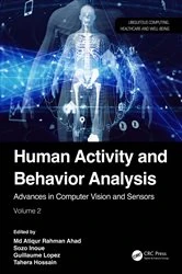Book cover of Human Activity and Behavior Analysis by Md Atiqur Rahman Ahad