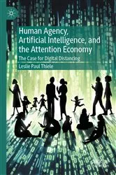 Book cover of Human Agency, Artificial Intelligence, and the Attention Economy by Unknown