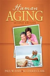 Book cover of Human Aging (2nd ed.) by Paul W. Foos