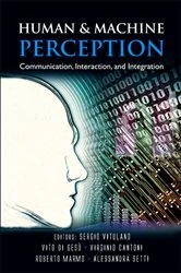 Book cover of Human And Machine Perception: Communication, Interaction, And Integration by Sergio Vitulano