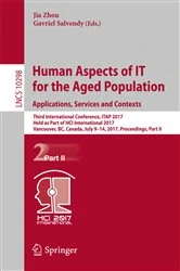 Book cover of Human Aspects of IT for the Aged Population. Applications, Services and Contexts by Jia Zhou