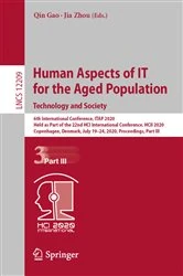 Book cover of Human Aspects of IT for the Aged Population. Technology and Society by Qin Gao