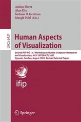 Book cover of Human Aspects of Visualization by Achim Ebert