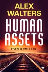 Book cover of Human Assets by Alex Walters