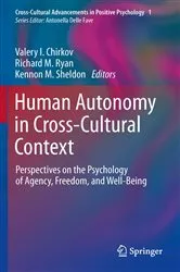 Book cover of Human Autonomy in Cross-Cultural Context by Valery I. Chirkov
