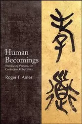 Book cover of Human Becomings by Roger T. Ames