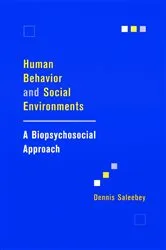 Book cover of Human Behavior and Social Environments by Dennis Saleebey
