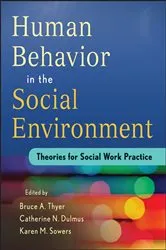 Book cover of Human Behavior in the Social Environment by Bruce A. Thyer