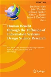 Book cover of Human Benefit through the Diffusion of Information Systems Design Science Research by Jan Pries-Heje