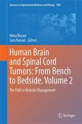 Book cover of Human Brain and Spinal Cord Tumors: From Bench to Bedside. Volume 2 by Nima Rezaei