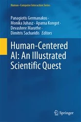 Book cover of Human-Centered AI: An Illustrated Scientific Quest by Panagiotis Germanakos