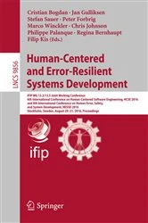 Book cover of Human-Centered and Error-Resilient Systems Development by Cristian Bogdan