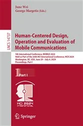 Book cover of Human-Centered Design, Operation and Evaluation of Mobile Communications by June Wei