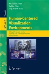 Book cover of Human-Centered Visualization Environments by Andreas Kerren