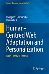 Book cover of Human-Centred Web Adaptation and Personalization by Panagiotis Germanakos