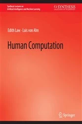 Book cover of Human Computation by Edith Law