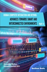 Book cover of Human-Computer Interaction and Beyond: Advances Towards Smart and Interconnected Environments (Part II) by Nirmalya Thakur