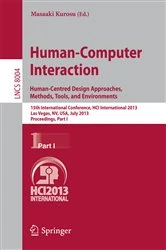 Book cover of Human-Computer Interaction: Human-Centred Design Approaches, Methods, Tools and Environments by Masaaki Kurosu