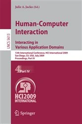 Book cover of Human-Computer Interaction. Interacting in Various Application Domains by Julie A. Jacko